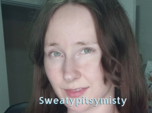 Sweatypitsymisty