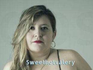 Sweethotvalery