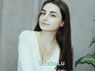 TrishaLu