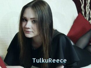 TulkuReece