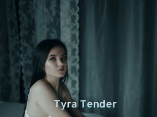 Tyra_Tender