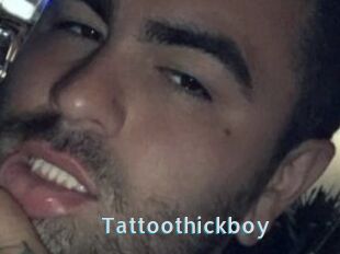 Tattoothickboy