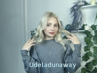 Udeladunaway