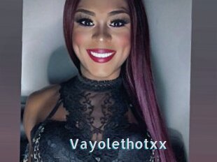 Vayolethotxx