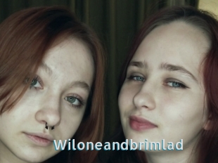 Wiloneandbrimlad