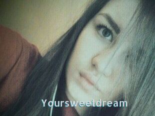 Your_sweet_dream_